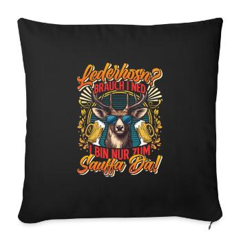 LEATHER TROUSERS? I DON'T NEED TO DRINK THERE - Sofa pillowcase 17,3'' x 17,3'' (45 x 45 cm) - black - Front
