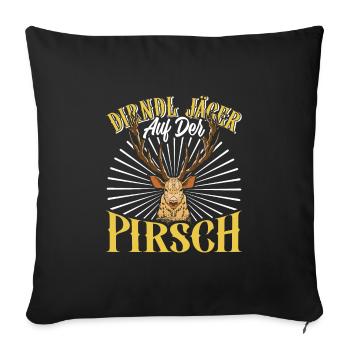 DIRNDL JÄGER AUF DER PIRSCH Lederhosen Herren - Sofakissenbezug 45 x 45 cm - Schwarz - Vorne