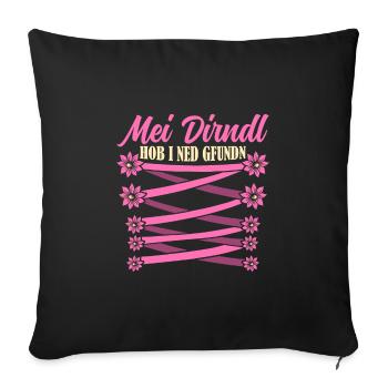 Münchner Volksfest MEI DIRNDL HOB I NED GFUNDDEN - Sofa pillowcase 17,3'' x 17,3'' (45 x 45 cm) - black - Front