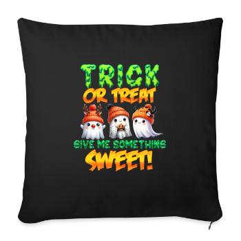 Halloween Party TRICK OR TREAT GIVE ME SOME SWEET - Sofa pillowcase 17,3'' x 17,3'' (45 x 45 cm) - black - Front
