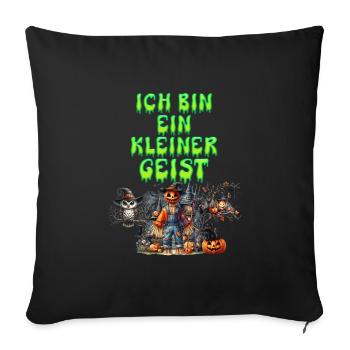 Halloween Kostüm ICH BIN EIN KLEINER GEIST Lustig - Sofakissenbezug 45 x 45 cm - Schwarz - Vorne