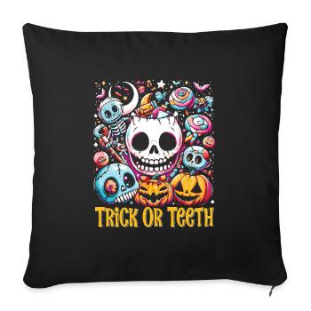 Halloween Costume Kids TRICK OR TEETH Funny - Sofa pillowcase 17,3'' x 17,3'' (45 x 45 cm) - black - Front