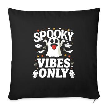 Halloween Costume Kids SPOOKY VIBES ONLY Funny - Sofa pillowcase 17,3'' x 17,3'' (45 x 45 cm) - black - Front
