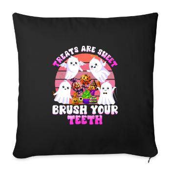 Halloween Party TREATS ARE SWEET BRUSH YOUR TEETH - Sofa pillowcase 17,3'' x 17,3'' (45 x 45 cm) - black - Front