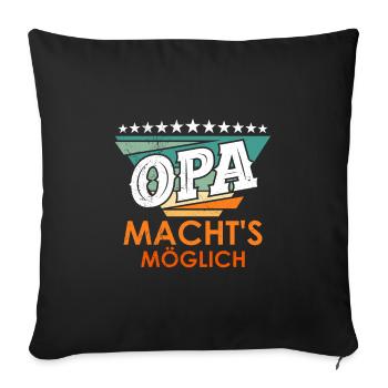 OPA MACHT'S MÖGLICH Lustiges Großvater Opi - Sofakissenbezug 45 x 45 cm - Schwarz - Vorne
