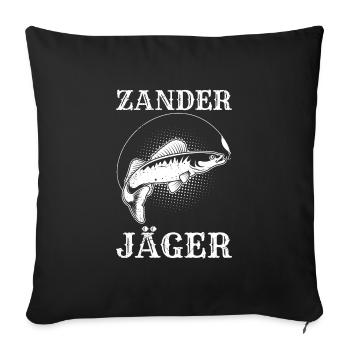 ZANDER JÄGER Lustiges Angler Outfit Angeln - Sofakissenbezug 45 x 45 cm - Schwarz - Vorne