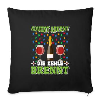 ADVENT ADVENT DIE KEHLE BRENNT Lustiges Glühwein - Sofakissenbezug 45 x 45 cm - Schwarz - Vorne