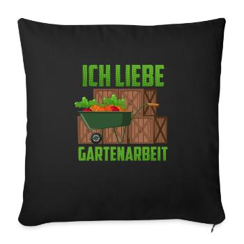 Großvater ICH LIEBE GARTENARBEIT Lustiges Opa - Sofakissenbezug 45 x 45 cm - Schwarz - Vorne