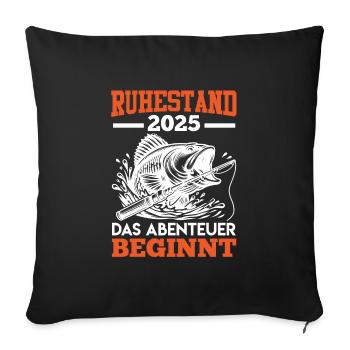 RUHESTAND 2025 DAS ABENTEUER BEGINNT Lustiges - Sofakissenbezug 45 x 45 cm - Schwarz - Vorne