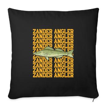 Angler Outfit ZANDER ANGLER Geburtstag Angeln - Sofakissenbezug 45 x 45 cm - Schwarz - Vorne