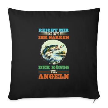 Zander Angler REICHT MIR DIE RUTE IHR NARREN - Sofakissenbezug 45 x 45 cm - Schwarz - Vorne