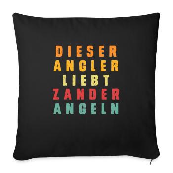 Angler DIESER ANGLER LIEBT ZANDER ANGELN Lustiges - Sofakissenbezug 45 x 45 cm - Schwarz - Vorne