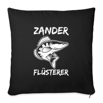 Angler ZANDER FLÜSTERER Angeln Hobby Angler - Sofakissenbezug 45 x 45 cm - Schwarz - Vorne