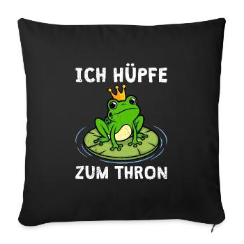 Karneval Frosch ICH HÜPFE ZUM THRON Lustiges - Sofakissenbezug 45 x 45 cm - Schwarz - Vorne