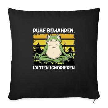 Karneval RUHE BEWAHREN IDIOTEN IGNORIEREN - Sofakissenbezug 45 x 45 cm - Schwarz - Vorne