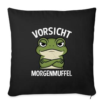 Karneval Kostüm Lustig VORSICHT MORGENMUFFEL - Sofakissenbezug 45 x 45 cm - Schwarz - Vorne