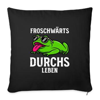 Faschings Kostüm FROSCHWÄRTS DURCHS LEBEN Lustig - Sofakissenbezug 45 x 45 cm - Schwarz - Vorne