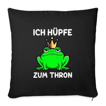 Karneval Frosch ICH HÜPFE ZUM THRON Lustiges - Sofakissenbezug 45 x 45 cm - Schwarz - Vorne