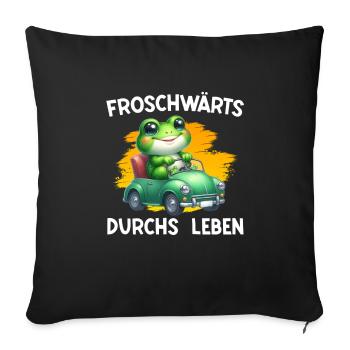 Froschkostüm FROSCHWÄRTS DURCHS LEBEN Lustiges - Sofakissenbezug 45 x 45 cm - Schwarz - Vorne