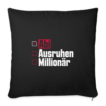 Abitur ABI AUSRUHEN MILLIONÄR Abi Lustiges - Sofakissenbezug 45 x 45 cm - Schwarz - Vorne