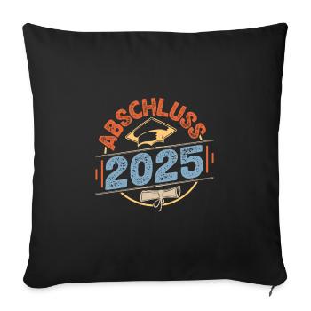 Abitur ABSCHLUSS 2025 Abi Geschafft Lustiges - Sofakissenbezug 45 x 45 cm - Schwarz - Vorne