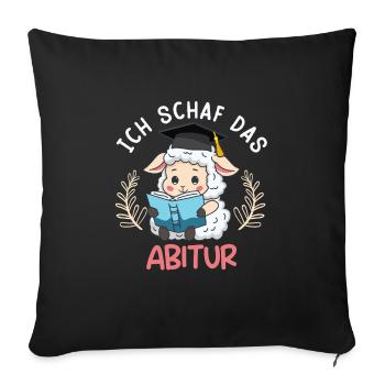 Abitur Mädchen ICH SCHAF DAS ABITUR Lustiges - Sofakissenbezug 45 x 45 cm - Schwarz - Vorne