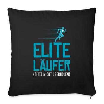 Läufer ELITE LÄUFER BITTE NICHT ÜBERHOLEN Lustiges - Sofakissenbezug 45 x 45 cm - Schwarz - Vorne