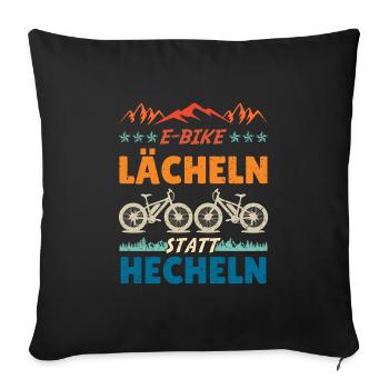 Elektro Rad E-BIKE LÄCHELN STATT HECHELN Lustiges - Sofakissenbezug 45 x 45 cm - Schwarz - Vorne
