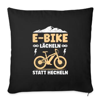 Elektro Fahrrad E-BIKE LÄCHELN STATT HECHELN - Sofakissenbezug 45 x 45 cm - Schwarz - Vorne