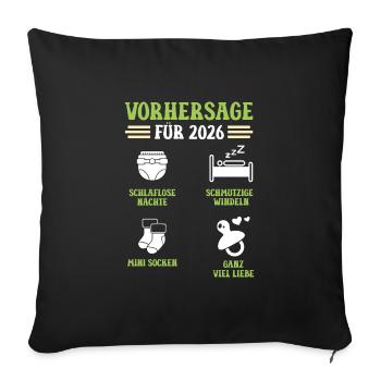 Schwangerschaft VORHERSAGE 2026 Lustiges - Sofakissenbezug 45 x 45 cm - Schwarz - Vorne