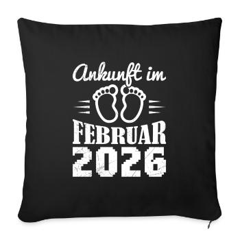 Werdende Mutter ANKUNFT IM FEBRUAR 2026 Lustig - Sofakissenbezug 45 x 45 cm - Schwarz - Vorne