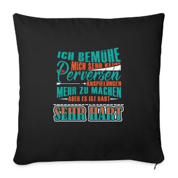 perverse Anspielungen zur Zweideutigkeit - Sofakissenbezug 45 x 45 cm - Schwarz - Vorne