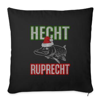 Hecht Ruprecht - Angler Geschenk - Sofakissenbezug 45 x 45 cm - Schwarz - Vorne