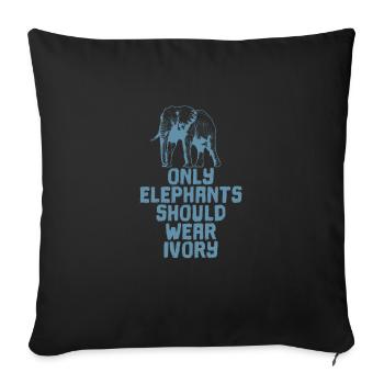 Elefanten Only Elephants Should Wear Ivory - Sofa pillowcase 17,3'' x 17,3'' (45 x 45 cm) - black - Front