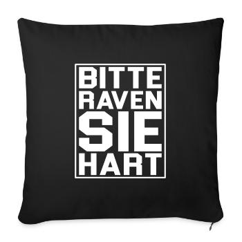 Rave Raver EDM Festival Spruch Lustig Techno Musik - Sofakissenbezug 45 x 45 cm - Schwarz - Vorne