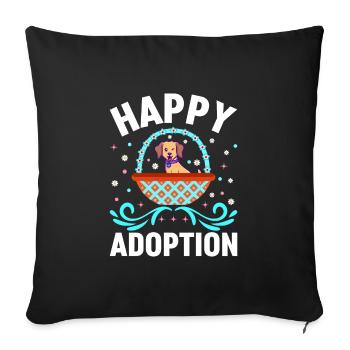 Happy Adoption Day Dog Adoption Puppy - Sofa pillowcase 17,3'' x 17,3'' (45 x 45 cm) - black - Front