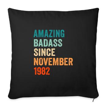 Birthday November 1982 funny vintage design - Sofa pillowcase 17,3'' x 17,3'' (45 x 45 cm) - black - Front