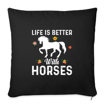 Life is better with horses flower - Sofa pillowcase 17,3'' x 17,3'' (45 x 45 cm) - black - Front