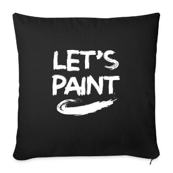 Peintre et vernisseur, le métier le meilleur et le plus ennuyeux - Housse de coussin décorative 45 x 45 cm - noir - Devant