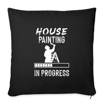 Peintre et vernisseur, le métier le meilleur et le plus ennuyeux - Housse de coussin décorative 45 x 45 cm - noir - Devant