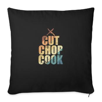 Cut Chop Cook Chefkoch Hobby Essen Küche - Sofakissenbezug 45 x 45 cm - Schwarz - Vorne