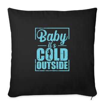Baby it’s Cold Outside Schlittschuhlaufen - Sofa pillowcase 17,3'' x 17,3'' (45 x 45 cm) - black - Front