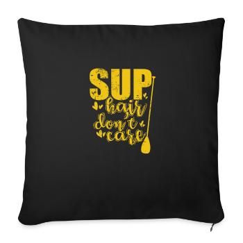 SUP Hair don't care Stand up Paddle Balance - Sofa pillowcase 17,3'' x 17,3'' (45 x 45 cm) - black - Front