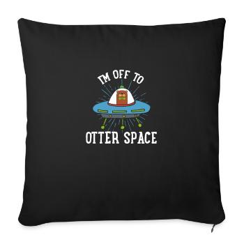 Solar System I'm on my way to Otter Space - Sofa pillowcase 17,3'' x 17,3'' (45 x 45 cm) - black - Front