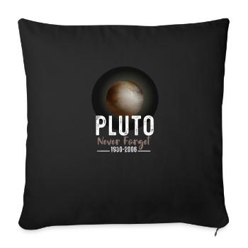 Solar System Pluto Never Forget 30-06 - Sofa pillowcase 17,3'' x 17,3'' (45 x 45 cm) - black - Front