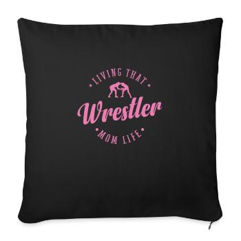 Living that Wrestler Mom Life Show Fight - Sofa pillowcase 17,3'' x 17,3'' (45 x 45 cm) - black - Front