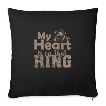 My Heart is on that Ring Wrestling Show Fight - Sofa pillowcase 17,3'' x 17,3'' (45 x 45 cm) - black - Front