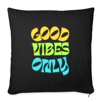 De bonnes vibrations uniquement - Housse de coussin décorative 45 x 45 cm - noir - Devant