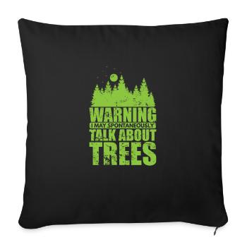 Avertissement je parle d’arbres nature forêts - Housse de coussin décorative 45 x 45 cm - noir - Devant