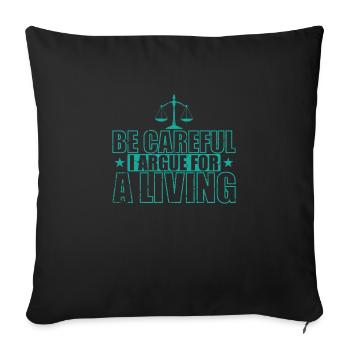 Attention je plaide pour un juriste avocat vivant - Housse de coussin décorative 45 x 45 cm - noir - Devant